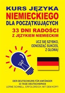 Bild von Kurs języka niemieckiego dla początkujących 33 dni radości z językiem niemieckim Ucz się szybko, odnosząc sukces, z głową!