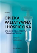 Zobacz : Opieka pal... - Rafał Iwański, Edyta Sielicka, Aneta Jarzębińska