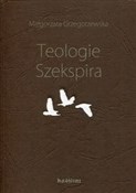 Teologie S... - Małgorzata Grzegorzewska -  polnische Bücher