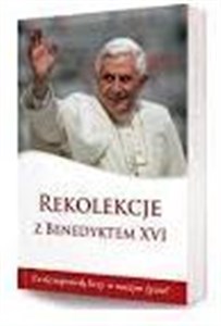 Obrazek Rekolekcje z Benedyktem XVI