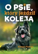 O psie, kt... - Roman Pisarski - Ksiegarnia w niemczech