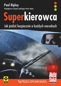 Bild von Superkierowca Jak jeździć bezpiecznie w każdych warunkach