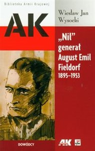 Bild von "Nil" generał August Emil Fieldorf 1895-1953