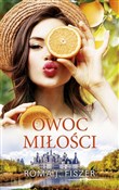 Owoc miłoś... - Fiszer Roma J. - buch auf polnisch 