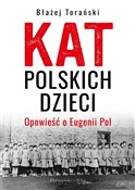 Kat polski... - Błażej Torański -  fremdsprachige bücher polnisch 
