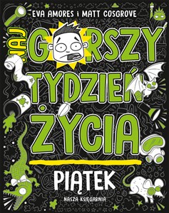 Obrazek Piątek. Najgorszy tydzień życia