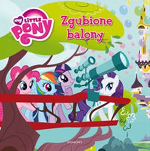 Bild von Mój kucyk Pony Zgubione balony