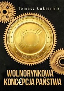 Obrazek Wolnorynkowa koncepcja państwa