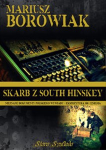 Bild von Skarb z South Hinskey Nieznane dokumenty polskiego wywiadu - Ekspozytura 300 - Enigma