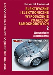 Bild von Elektryczne i elektroniczne wyposazenie pojazdów samochodowych Część 2 Wyposażenie elektroniczne