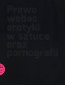 Bild von Prawo wobec erotyki w sztuce oraz pornografii