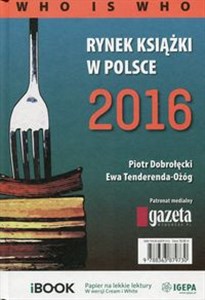 Obrazek Rynek książki w Polsce 2016 Who is who