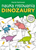 Książka : Dinozaury.... - Maciej Maćkowiak