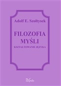 Książka : Filozofia ... - Adolf E. Szołtysek