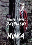 Muka - Paweł Daniel Zalewski -  Książka z wysyłką do Niemiec 
