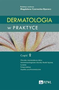Obrazek Dermatologia w praktyce Część 2