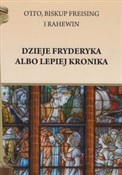 Polska książka : Dzieje Fry... - Otto Rahewin Freising