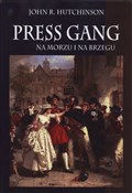 Polnische buch : Press gang... - John R. Hutchinson