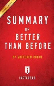 Bild von Summary of Better Than Before by Gretchen Rubin | Includes Analysis
