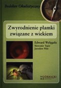 Zwyrodnien... - Edward Wylęgała, Sławomir Teper, Jarosław Piłat -  fremdsprachige bücher polnisch 