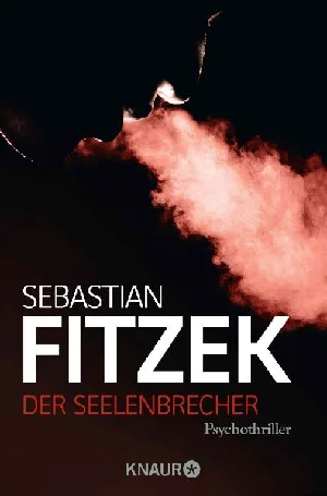 Bild von FITZEK, S: SEELENBRECHER