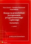 Polska książka : Skarga na ... - Piotr Górecki, Stanisław Stachowiak, Paweł Wiliński