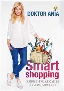 Bild von Smart shopping Kupuj świadomie Żyj zdrowiej