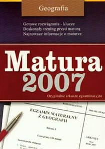 Obrazek Matura 2007 Geografia Oryginalne arkusze egzaminacyjne