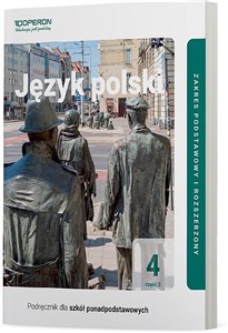Obrazek Język polski 4 Część 2 Podręcznik  Zakres podstawowy i rozszerzony Szkoła ponadpodstawowa