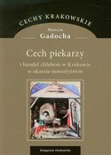 Cech pieka... - Marcin Gadocha -  Książka z wysyłką do Niemiec 