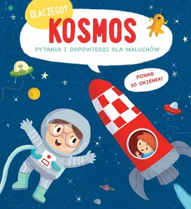 Obrazek Kosmos. Dlaczego?
