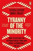 Zobacz : Tyranny of... - Steven Levitsky, Daniel Ziblatt