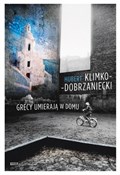 Grecy umie... - Hubert Klimko-Dobrzaniecki -  fremdsprachige bücher polnisch 