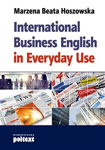 Obrazek International Business English in Everyday Use