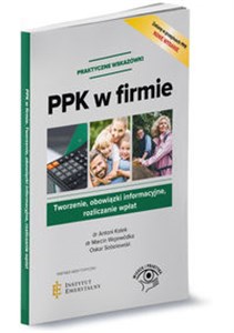 Obrazek PPK w firmie Tworzenie, obowiązki informacyjne, rozliczanie wpłat