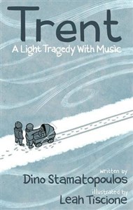 Bild von Trent: A Light Tragedy with Music