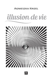 Obrazek Illusion de vie