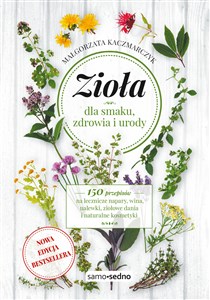 Bild von Zioła dla smaku, zdrowia i urody