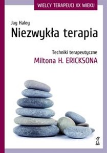 Bild von Niezwykła terapia Techniki terapeutyczne Miltona H. Ericksona