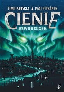 Obrazek Dzwoneczek Cienie Tom 1