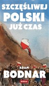 Szczęsliwe... - Adam Bodnar -  Książka z wysyłką do Niemiec 