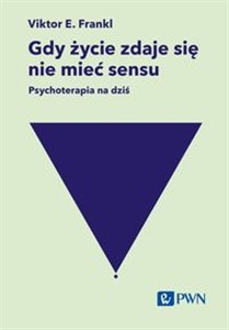 Obrazek Gdy życie zdaje się nie mieć sensu. Psychoterapia na dziś