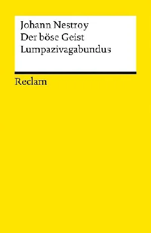 Obrazek NESTROY, J: DER BÖSE GEIST LUMPAZIVAGABUNDUS ODER: DAS LIEDE