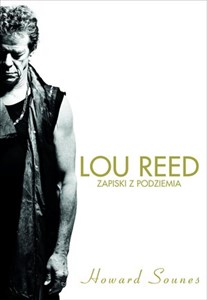 Obrazek Lou Reed Zapiski z podziemia