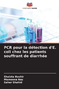 Obrazek BASHIR, S: PCR POUR LA DÉTECTION D'E. COLI CHEZ LES PATIENTS