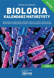 Obrazek Biologia Kalendarz Maturzysty Tom 2