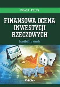 Obrazek Finansowa ocena inwestycji rzeczowych Feasibility study