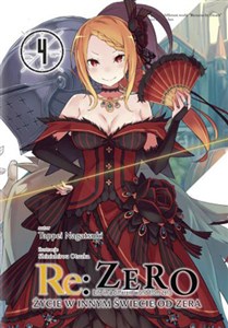 Obrazek Re: Zero Życie w innym świecie od zera 04 Light Novel