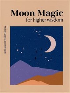 Obrazek Moon Magic for Higher Wisdom