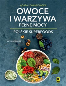 Obrazek Owoce i warzywa pełne mocy Polskie superfoods